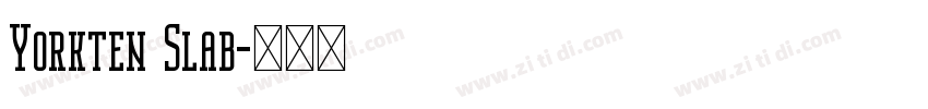 Yorkten Slab字体转换